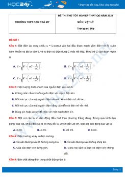 Bộ 5 đề thi thử THPT QG năm 2021 môn Vật Lý có đáp án Trường THPT Nam Trà My