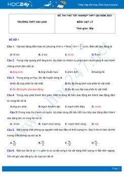 Bộ 5 đề thi thử THPT QG năm 2021 môn Vật Lý có đáp án Trường THPT Gio Linh