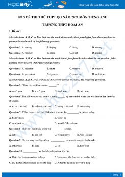 Bộ 5 đề thi thử THPT QG năm 2021 môn Tiếng Anh Trường THPT Hoài Ân