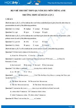 Bộ 5 đề thi thử THPT QG năm 2021 môn Tiếng Anh Trường THPT Lê Hoàn Lần 2