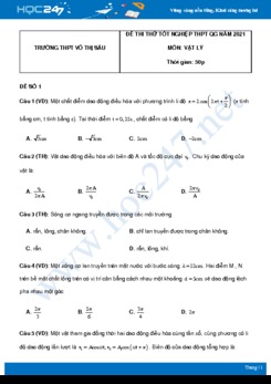 Bộ 5 đề thi thử THPT QG năm 2021 môn Vật Lý có đáp án Trường THPT Võ Thị Sáu