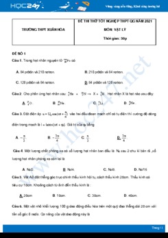 Bộ 5 đề thi thử THPT QG năm 2021 môn Vật Lý có đáp án Trường THPT Xuân Hòa