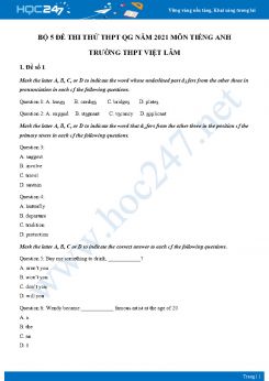 Bộ 5 đề thi thử THPT QG năm 2021 môn Tiếng Anh Trường THPT Việt Lâm