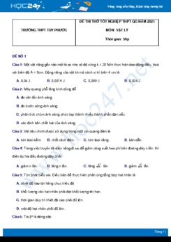 Bộ 5 đề thi thử THPT QG năm 2021 môn Vật Lý có đáp án Trường THPT Tuy Phước