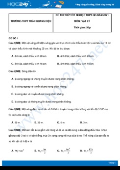 Bộ 5 đề thi thử THPT QG năm 2021 môn Vật Lý có đáp án Trường THPT Trần Quang Diệu
