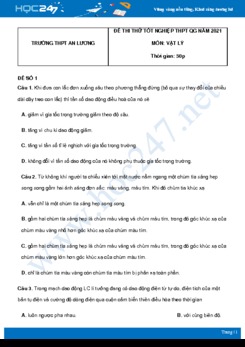 Bộ 5 đề thi thử THPT QG năm 2021 môn Vật Lý có đáp án Trường THPT An Lương