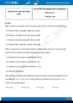 Bộ 5 đề thi thử THPT QG năm 2021 môn Vật Lý có đáp án Trường THPT Nguyễn Trung Trực