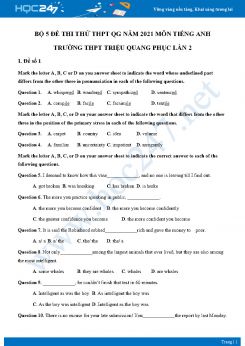 Bộ 5 đề thi thử THPT QG năm 2021 môn Tiếng Anh Trường THPT Triệu Quang Phục Lần 2