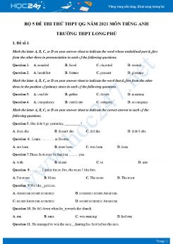 Bộ 5 đề thi thử THPT QG năm 2021 môn Tiếng Anh Trường THPT Long Phú