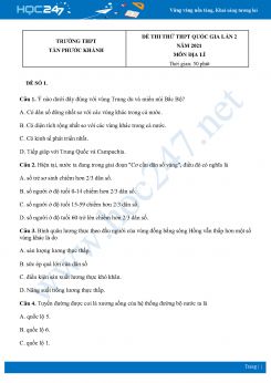 Bộ 5 Đề thi thử THPT QG môn Địa Lí năm 2021 Trường THPT Tân Phước Khánh lần 2