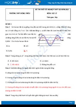 Bộ 5 đề thi thử THPT QG năm 2021 môn Vật Lý có đáp án Trường THPT Đông Triều