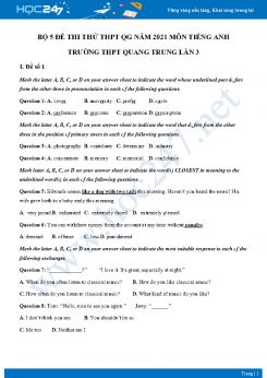 Bộ 5 đề thi thử THPT QG năm 2021 môn Tiếng Anh Trường THPT Quang Trung Lần 3