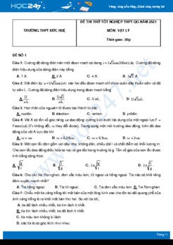 Bộ 5 đề thi thử THPT QG năm 2021 môn Vật Lý có đáp án Trường THPT Đức Huệ