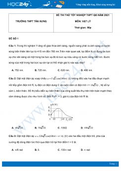 Bộ 5 đề thi thử THPT QG năm 2021 môn Vật Lý có đáp án Trường THPT Tân Hưng