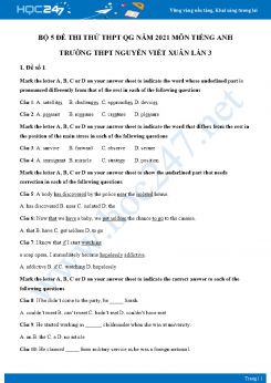 Bộ 5 đề thi thử THPT QG năm 2021 môn Tiếng Anh Trường THPT Nguyễn Viết Xuân Lần 3