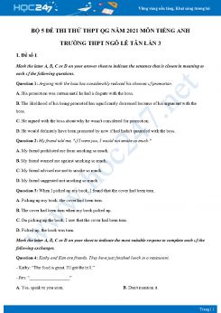 Bộ 5 đề thi thử THPT QG năm 2021 môn Tiếng Anh Trường THPT Ngô Lê Tân Lần 3