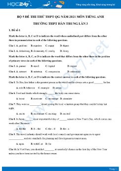 Bộ 5 đề thi thử THPT QG năm 2021 môn Tiếng Anh Trường THPT Hàn Trung Lần 3