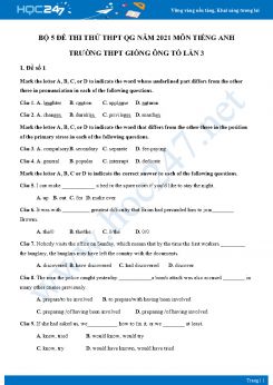 Bộ 5 đề thi thử THPT QG năm 2021 môn Tiếng Anh Trường THPT Giồng Ông Tố Lần 3