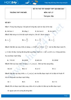 Bộ 5 đề thi thử THPT QG năm 2021 môn Vật Lý có đáp án Trường THPT Phố Mới