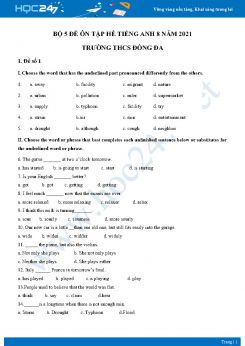 Bộ 5 đề ôn tập hè Tiếng Anh 8 năm 2021 Trường THCS Đống Đa