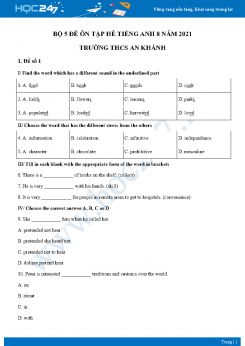 Bộ 5 đề ôn tập hè Tiếng Anh 8 năm 2021 Trường THCS An Khánh