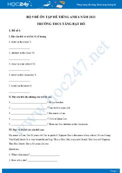 Bộ 5 đề ôn tập hè Tiếng Anh 6 năm 2021 Trường THCS Tăng Bạt Hổ