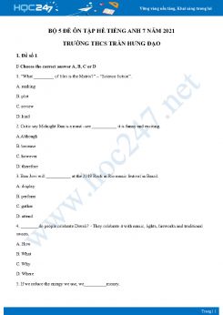 Bộ 5 đề ôn tập hè Tiếng Anh 7 năm 2021 Trường THCS Trần Hưng Đạo