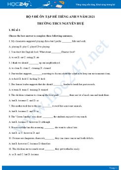 Bộ 5 đề ôn tập hè Tiếng Anh 9 năm 2021 Trường THCS Nguyễn Huệ