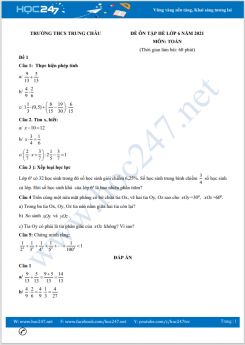 Bộ 5 đề ôn tập hè Toán 6 có đáp án năm 2021 Trường THCS Trung Châu
