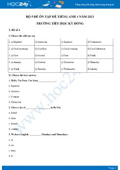 Bộ 5 đề ôn tập hè Tiếng Anh 4 năm 2021 Trường Tiểu học Kỳ Đồng