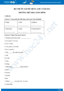 Bộ 5 đề ôn tập hè Tiếng Anh 4 năm 2021 Trường Tiểu học Long Bình