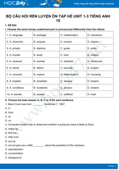 Bộ câu hỏi rèn luyện ôn tập hè Unit 1-3 Tiếng Anh 10