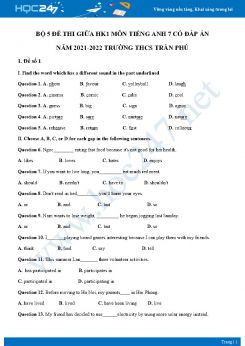 Bộ 5 đề thi giữa HK1 môn Tiếng Anh 7 có đáp án năm 2021-2022 Trường THCS Trần Phú