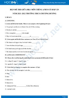 Bộ 5 đề thi giữa HK1 môn Tiếng Anh 8 có đáp án năm 2021-2022 Trường THCS Chương Dương