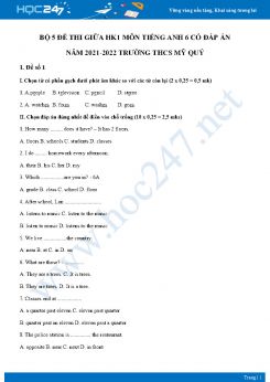 Bộ 5 đề thi giữa HK1 môn Tiếng Anh 6 Cánh diều có đáp án năm 2021-2022 Trường THCS Mỹ Quý