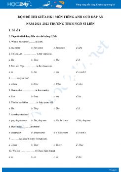 Bộ 5 đề thi giữa HK1 môn Tiếng Anh 6 CTST có đáp án năm 2021-2022 Trường THCS Ngô Sĩ Liên