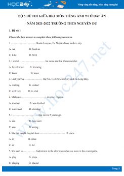 Bộ 5 đề thi giữa HK1 môn Tiếng Anh 9 có đáp án năm 2021-2022 Trường THCS Nguyễn Du