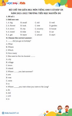 Bộ 5 đề thi giữa HK1 môn Tiếng Anh 5 năm 2021-2022 có đáp án chi tiết