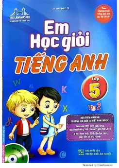 Em học giỏi Tiếng Anh lớp 5 tập 2 - Đại Lợi
