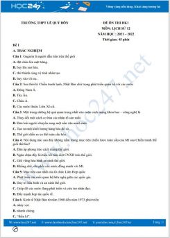Bộ 5 đề thi HK1 môn Lịch sử 12 có đáp án năm 2021-2022 Trường THPT Lê Quý Đôn