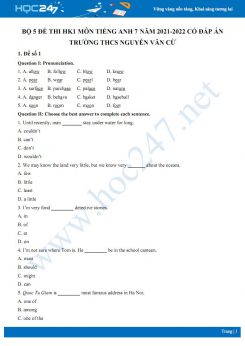 Bộ 5 đề thi HK1 môn Tiếng Anh 7 năm 2021-2022 có đáp án Trường THCS Nguyễn Văn Cừ