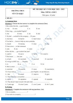 Bộ 5 đề thi HK1 môn Tiếng Anh 9 năm 2021-2022 có đáp án Trường THCS Võ Văn Kiệt