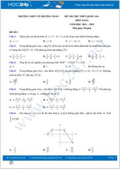 Bộ 5 đề thi thử THPT QG môn Toán năm 2021-2022 có đáp án Trường THPT Võ Trường Toản