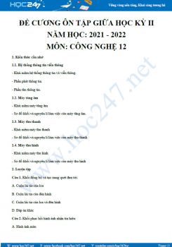 Đề cương ôn tập giữa HK2 môn Công nghệ 12 năm 2021-2022