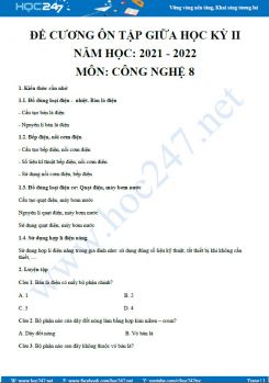 Đề cương ôn tập giữa HK2 môn Công nghệ 8 năm 2021-2022