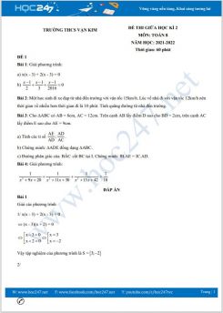 Bộ 5 đề thi giữa HK2 môn Toán 8 năm 2021-2022 có đáp án Trường THCS Vạn Kim
