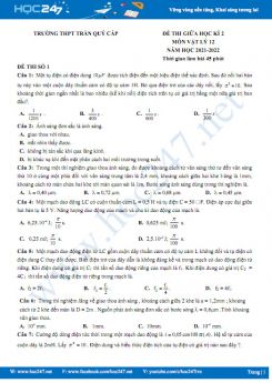 Bộ 5 đề thi giữa HK2 môn Vật Lý 12 năm 2021-2022 có đáp án Trường THPT Trần Quý Cáp