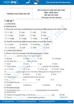 Bộ 5 đề thi HK2 môn Tiếng Anh 6 KNTT năm 2021-2022 có đáp án Trường THCS Trần Văn Trà