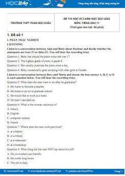 Bộ 5 đề thi HK2 môn Tiếng Anh 11 có đáp án năm 2021-2022 Trường THPT Phan Bội Châu