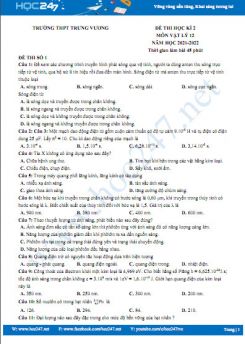 Bộ 5 đề thi HK2 môn Vật Lý 12 năm 2021-2022 có đáp án Trường THPT Trưng Vương